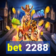 bet 2288